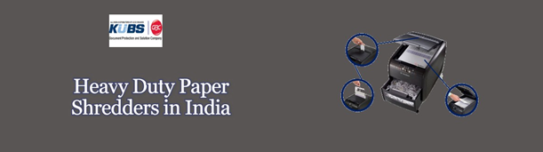 Heavy Duty Paper Shredders In India